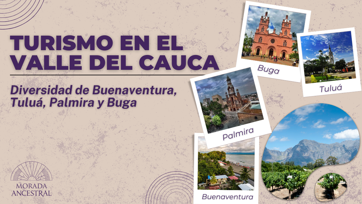 Turismo en el Valle del cauca